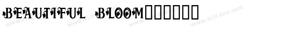 beautiful bloom字体转换